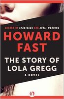 The Story of Lola Gregg