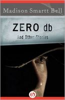 Zero Db and Other Stories