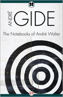 The Notebooks of Andre Walter