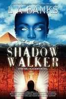 Shadow Walker