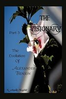 The Evolution of Alexander Benson