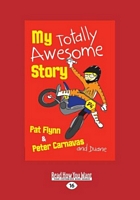 My Totally Awesome Story