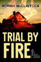 Trial by Fire