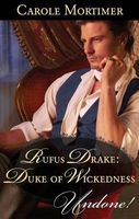 Rufus Drake: Duke of Wickedness