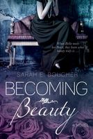 Becoming Beauty