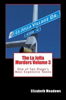 The La Jolla Murders Volume 3