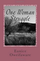 One Woman Struggle