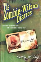 The Zombie Wilson Diaries