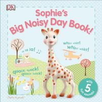 Sophie's Big Noisy Day Book!