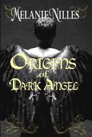 Origins of Dark Angel