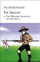 The Swoop! and the Military Invasion of America