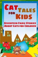 Cat Tales for Kids