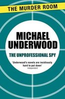 The Unprofessional Spy