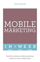 Mobile Marketing In A Week