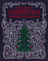 A Treasury of Christmas Stories and Songs