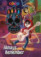 Disney Pixar Coco Always Remember