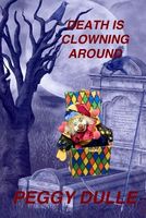 Death Is Clowning Around