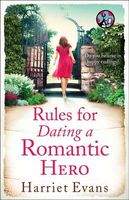 Rules for Dating a Romantic Hero