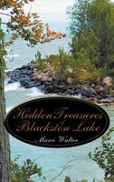 Hidden Treasures of Blackston Lake