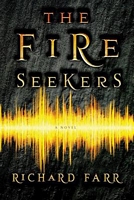 The Fire Seekers