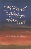 Cheyenne's Rainbow Warrior