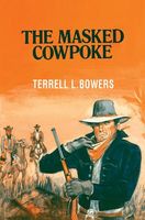 The Masked Cowpoke