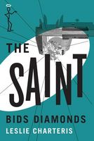 The Saint Bids Diamonds