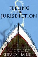 Fleeing The Jurisdiction