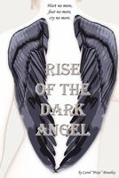 Rise of the Dark Angel