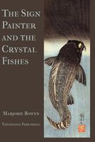 The Sign Painter and the Crystal Fishes