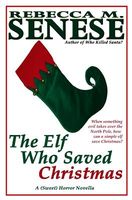 The Elf Who Saved Christmas