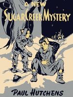 A New Sugar Creek Mystery