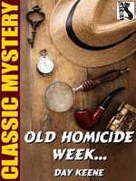 Old Homicide Week
