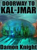 Doorway to Kal-Jmar