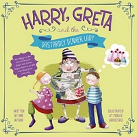 Harry, Greta and the Dastardly Dinner Lady