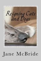 Reigning Cats and Dogs