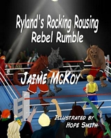 Ryland's Rocking Rousing Rebel Rumble