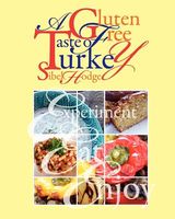 A Gluten Free Taste of Turkey