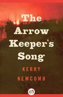 The Arrow-Keeper's Song