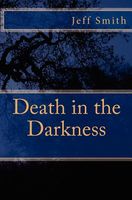 Death in the Darkness