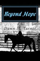 Beyond Hope