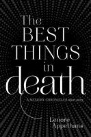 The Best Things in Death