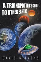 A Trainspotter's Guide to Other Earths