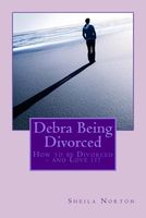 Debra Being Divorced