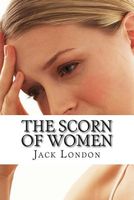 The Scorn of Women