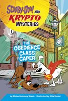 The Obedience Class Caper