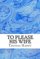 To Please His Wife