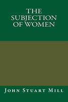 The Subjection of Women