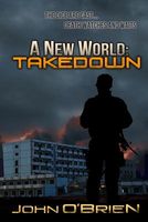 A New World: Takedown