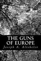 The Guns of Europe